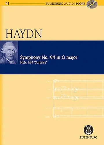 Symphony No. 94 in G Major ("Surprise Symphony") Hob. I:94 "London No. 3"