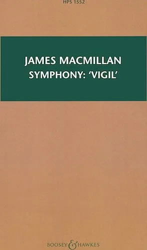 Symphony: 'Vigil' - Third Part of the Orchestral Triptych Triduum