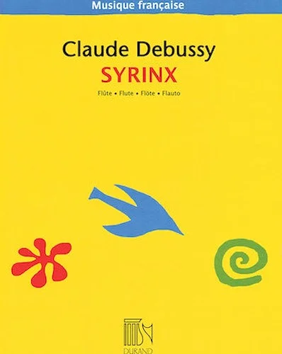 Syrinx - With interpretation notes by Edmond Lemaitre and Bruno Jouard