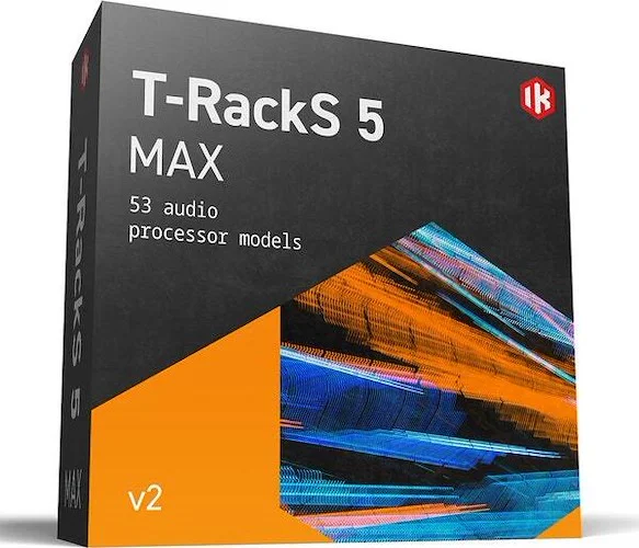T-RackS 5 MAX v2 crossgrade (Download)<br>Massive collection of 53 high-end mixing and mastering plug-ins