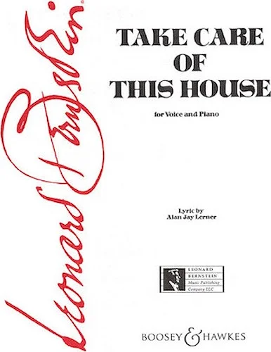 Take Care of This House (from 1600 Pennsylvania Avenue)