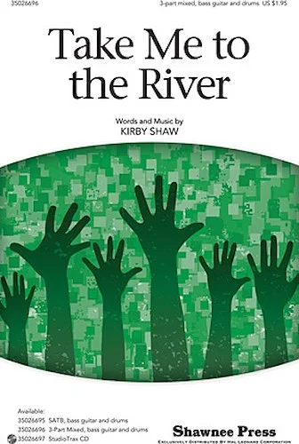 Take Me to the River