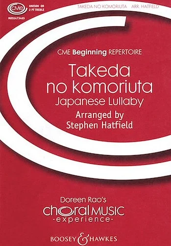 Takeda No Komoriuta - - Japanese Lullaby
CME Beginning