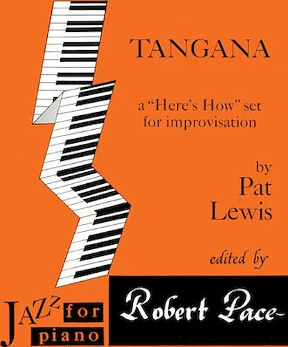 Tangana - A "Here's How" Set for Improvisation