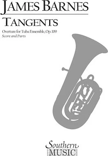 Tangents Overture, Op. 109
