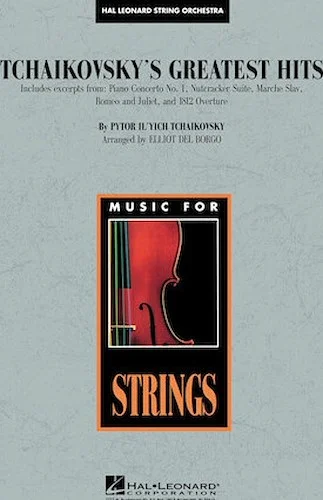 Tchaikovsky's Greatest Hits