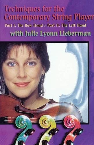 Techniques for the Contemporary String Player