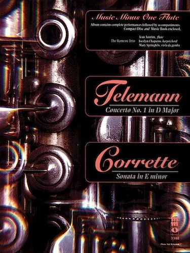 Telemann - Concerto No. 1 in D Major; Corrette - Sonata in E minor - Music Minus One Flute