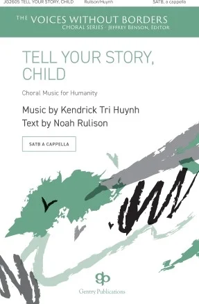 Tell Your Story, Child - Voices Without Borders Series