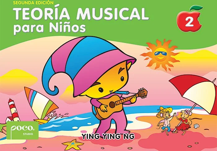 Teoría Musical para Niños, Libro 2 (Segunda Edición) [Music Theory for Young Children, Book 2 (Second Edition)]