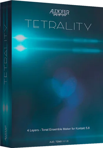Tetrality (Download)<br>THE NEW TONAL ENSEMBLE MAKER 
