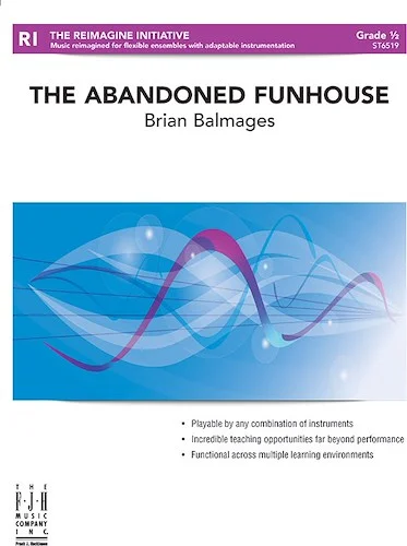 The Abandoned Funhouse<br>