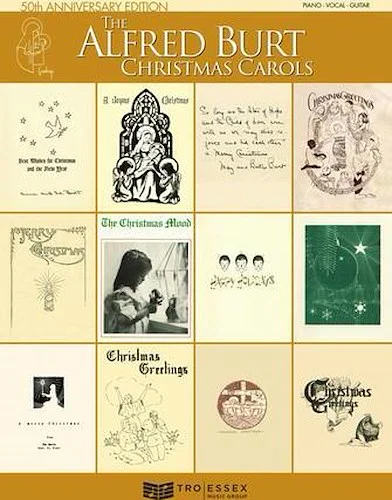 The Alfred Burt Christmas Carols - 50th Anniversary Edition
