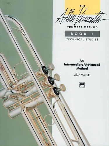 The Allen Vizzutti Trumpet Method - Book 1, Technical Studies