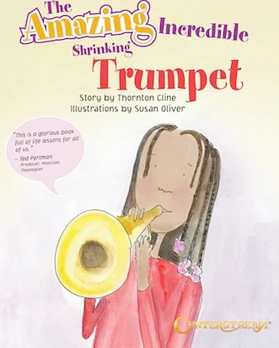 The Amazing Incredible Shrinking Trumpet
