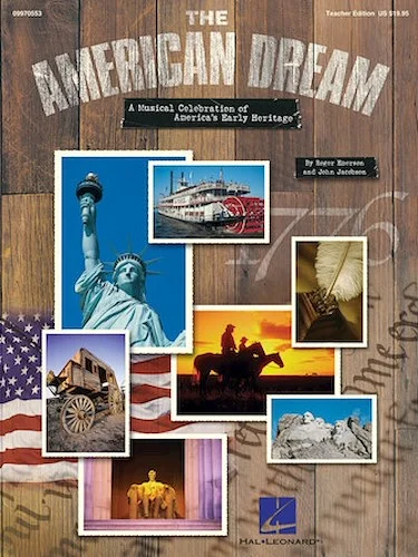 The American Dream - A Musical Celebration of America's Early Heritage