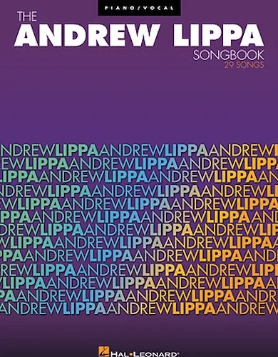 The Andrew Lippa Songbook - 29 Songs