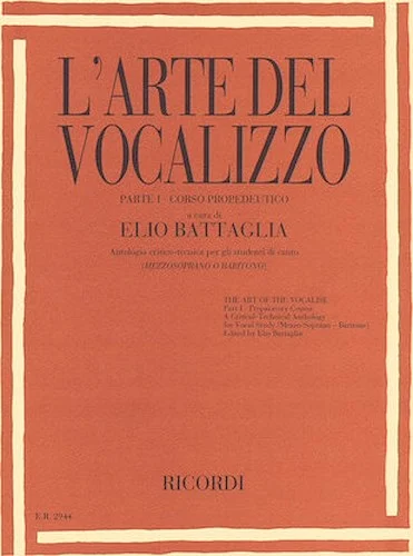 The Art of the Vocalise - Part I - Mezzo-Soprano / Baritone