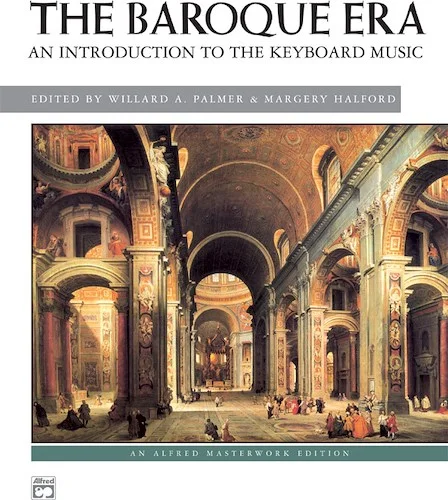 The Baroque Era: An Introduction to the Keyboard Music