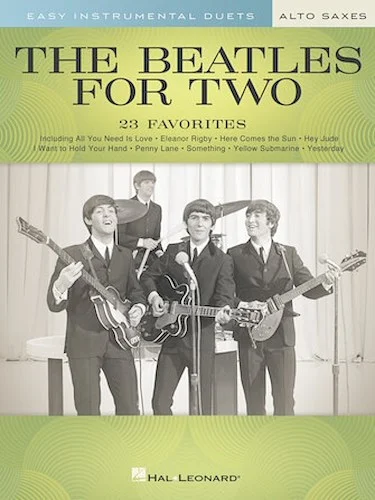 The Beatles for Two Alto Saxes - Easy Instrumental Duets