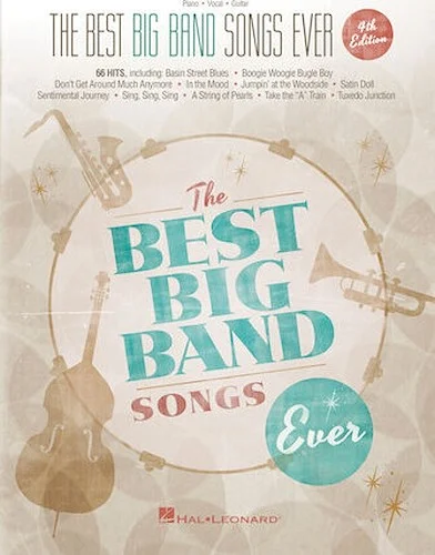 The Best Big Band Songs Ever - 4th Edition