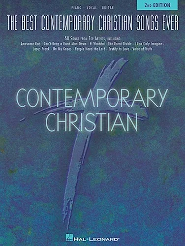 The Best Contemporary Christian Songs Ever - 2nd Edition