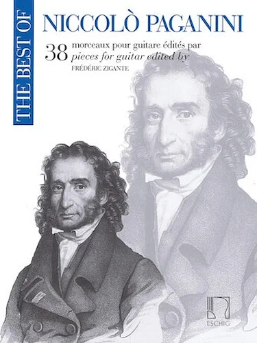 The Best of Niccolo Paganini: 38 Pieces for Guitar