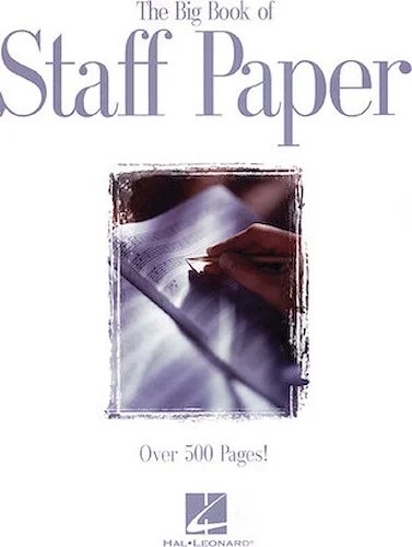 The Big Book of Staff Paper
