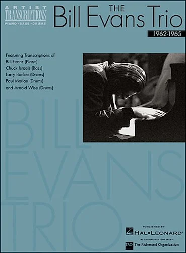 The Bill Evans Trio - Volume 2 (1962-1965) - Featuring Bill Evans/Piano, Chuck Israels/Bass & Drummers Larry Bunker, Paul Motian & Arnold Wise