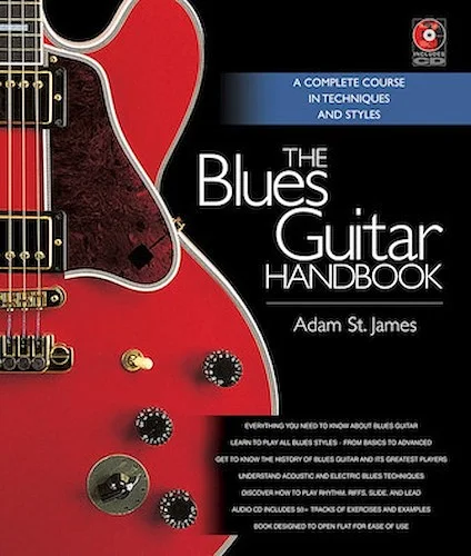 The Blues Guitar Handbook - A Complete Course in Techniques and Styles
