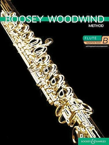 The Boosey Woodwind Method - Flute Repertoire Book B