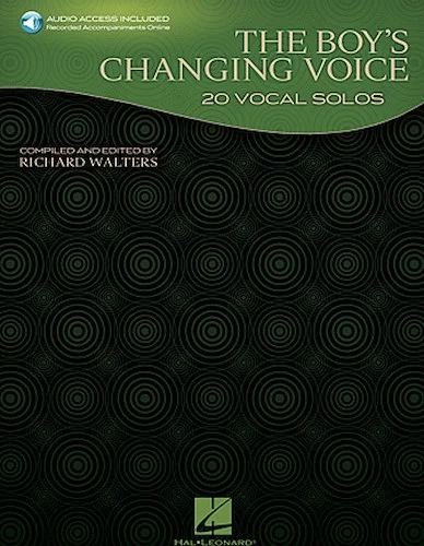 The Boy's Changing Voice - 20 Vocal Solos