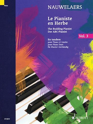 The Budding Pianist - Vol. 3 - 30 Little Pieces and Popular Songs