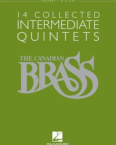 The Canadian Brass - 14 Collected Intermediate Quintets