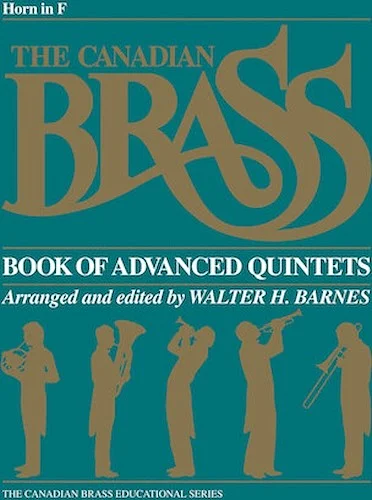 The Canadian Brass Book of Advanced Quintets