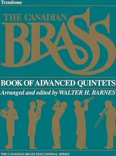 The Canadian Brass Book of Advanced Quintets