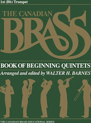 The Canadian Brass Book of Beginning Quintets