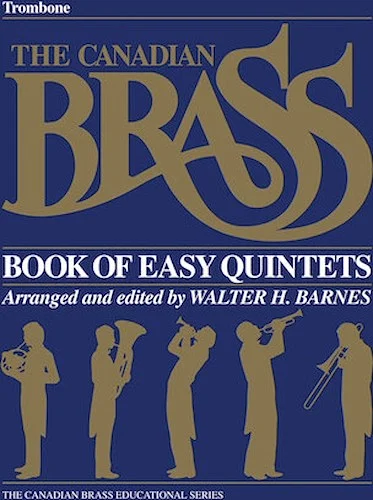 The Canadian Brass Book of Easy Quintets