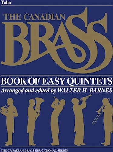 The Canadian Brass Book of Easy Quintets