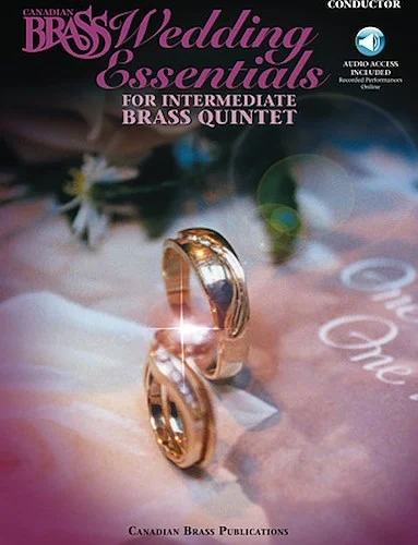 The Canadian Brass Wedding Essentials - 12 Intermediate Pieces for Brass Quintet