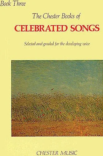 The Chester Book of Celebrated Songs - Book 3