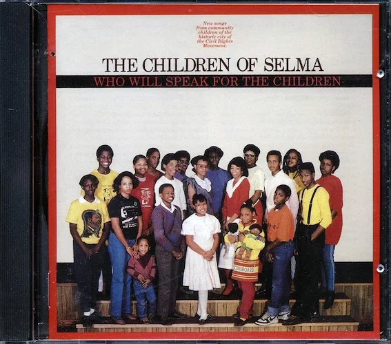The Children Of Selma - Who Will Speak For The Children