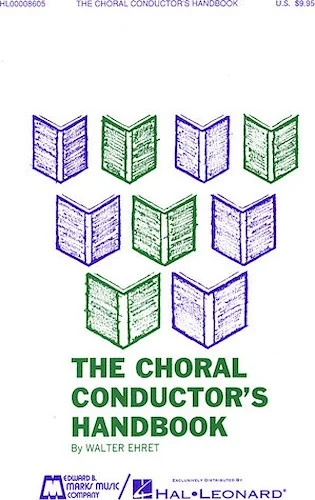 The Choral Conductor's Handbook