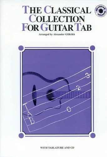 The Classical Collection for Guitar TAB