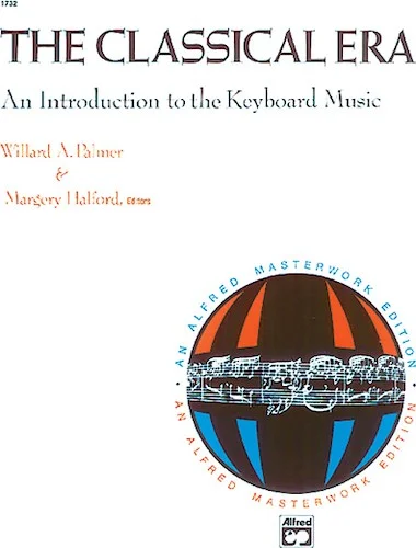 The Classical Era: An Introduction to the Keyboard Music
