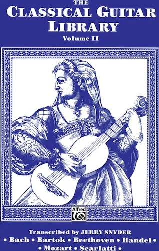 The Classical Guitar Library, Volume II