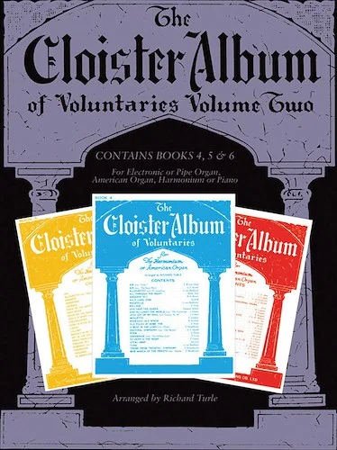 The Cloister Album of Voluntaries, Volume 2