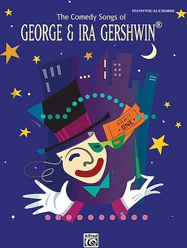 The Comedy Songs Of George & Ira Gershwin