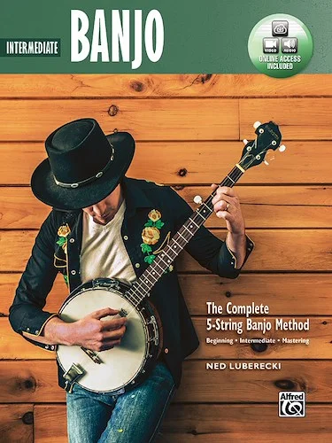 The Complete 5-String Banjo Method: Intermediate Banjo
