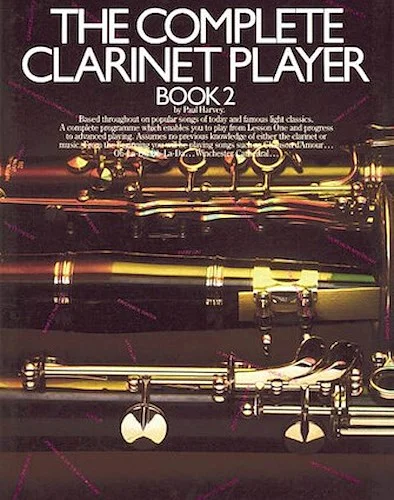 The Complete Clarinet Player - Book 2